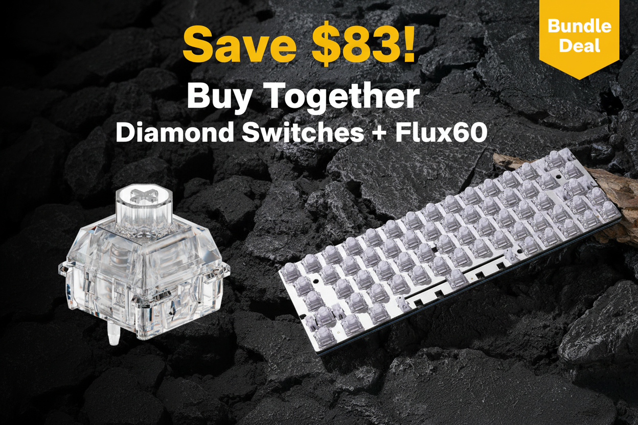 Save $83! Buy Diamond Switches + Flux60